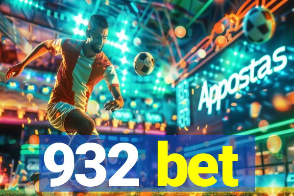 932 bet